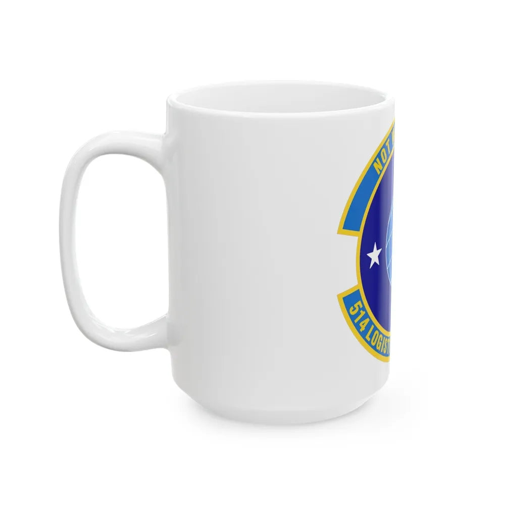 514 Logistics Readiness Squadron AFRC (U.S. Air Force) White Coffee Mug-Go Mug Yourself