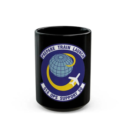 514th Operations Support Squadron (U.S. Air Force) Black Coffee Mug 15oz - Go Mug Yourself