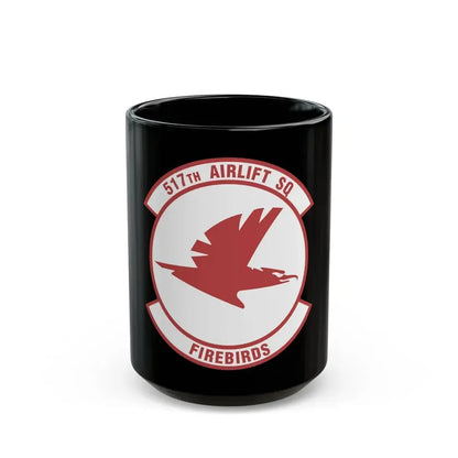 517th Airlift Squadron (U.S. Air Force) Black Coffee Mug 15oz - Go Mug Yourself