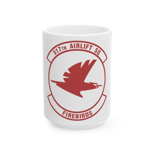 517th Airlift Squadron (U.S. Air Force) White Coffee Mug 15oz - Go Mug Yourself