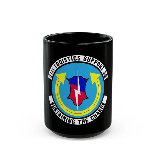 51st Logistics Support Squadron (U.S. Air Force) Black Coffee Mug 15oz - Go Mug Yourself
