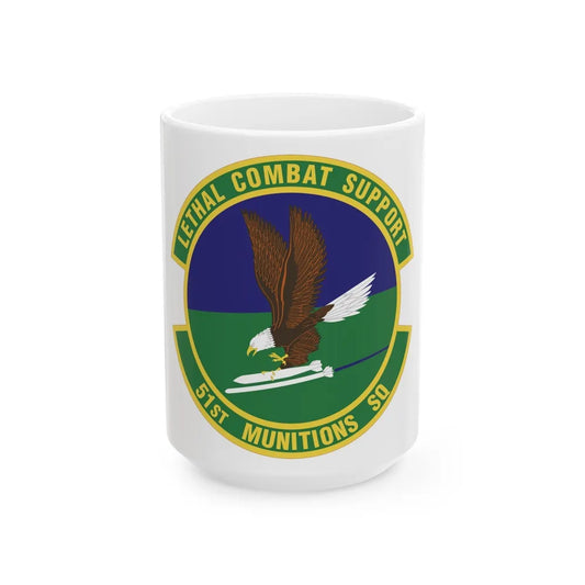 51st Munitions Squadron (U.S. Air Force) White Coffee Mug-15oz-Go Mug Yourself