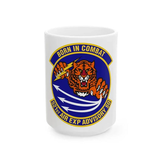 521st Air Expeditionary Advisory Squadron (U.S. Air Force) White Coffee Mug 15oz - Go Mug Yourself
