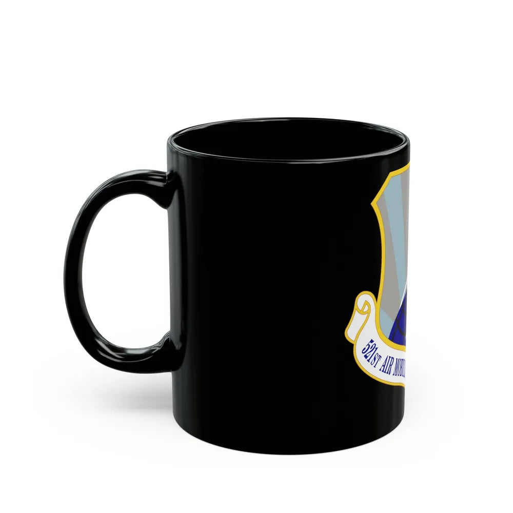 521st Air Mobility Operations Group (U.S. Air Force) Black Coffee Mug-Go Mug Yourself