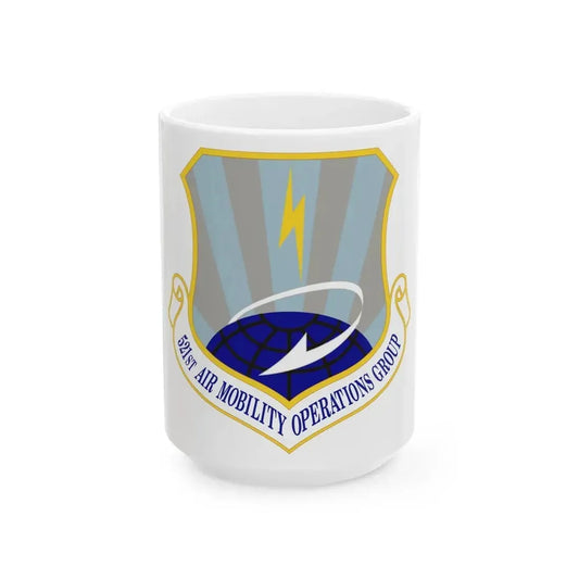 521st Air Mobility Operations Group (U.S. Air Force) White Coffee Mug 15oz - Go Mug Yourself