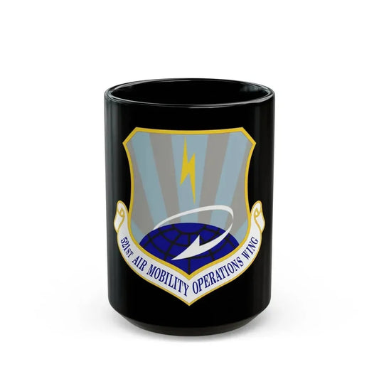 521st Air Mobility Operations Wing (U.S. Air Force) Black Coffee Mug 15oz - Go Mug Yourself