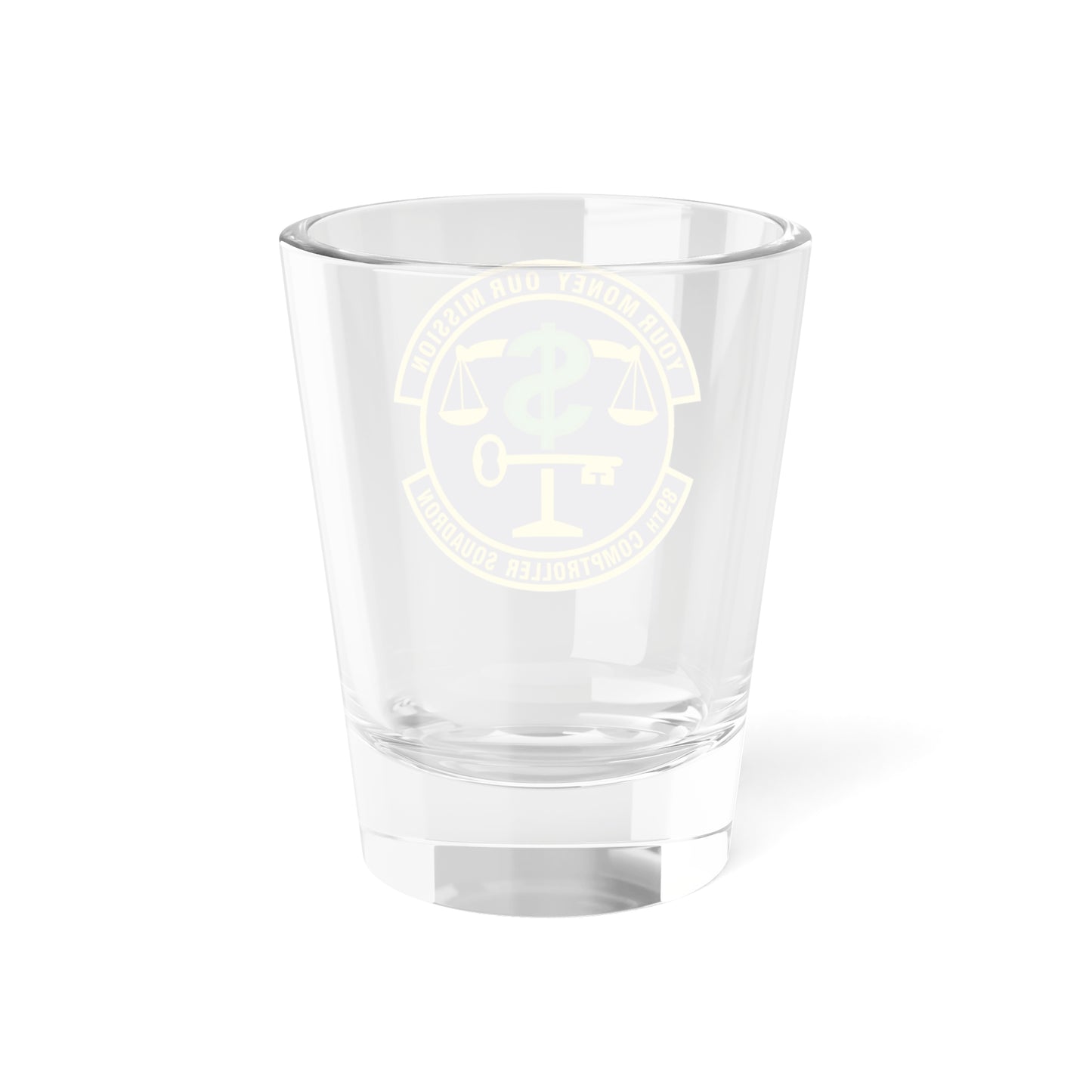 89th Comptroller Squadron (U.S. Air Force) Shot Glass 1.5oz