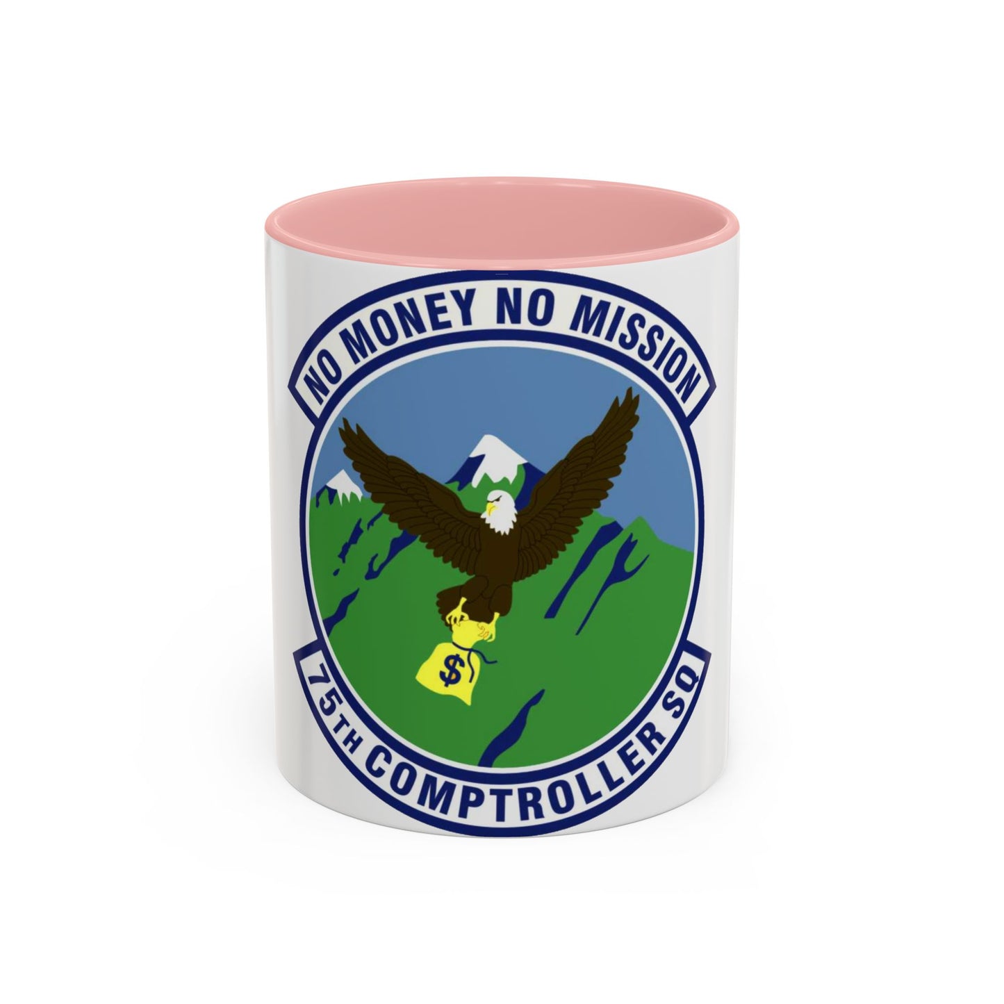 75th Comptroller Squadron (U.S. Air Force) Accent Coffee Mug