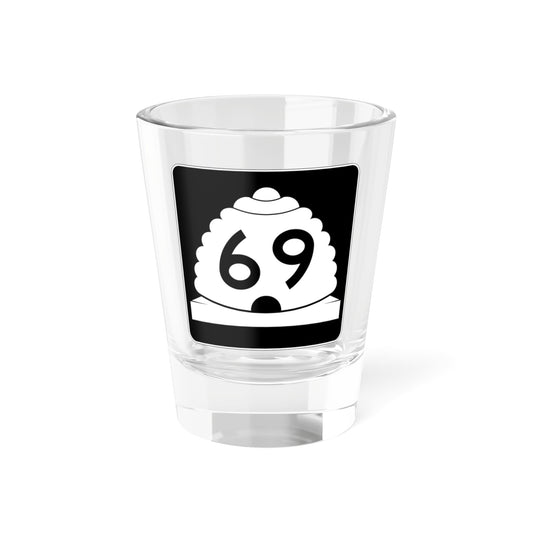 Utah SR 69 (Utah) (Road Sign) Shot Glass 1.5oz-1.5oz-Go Mug Yourself