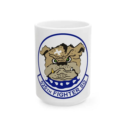 525th Fighter Squadron (U.S. Air Force) White Coffee Mug 15oz - Go Mug Yourself