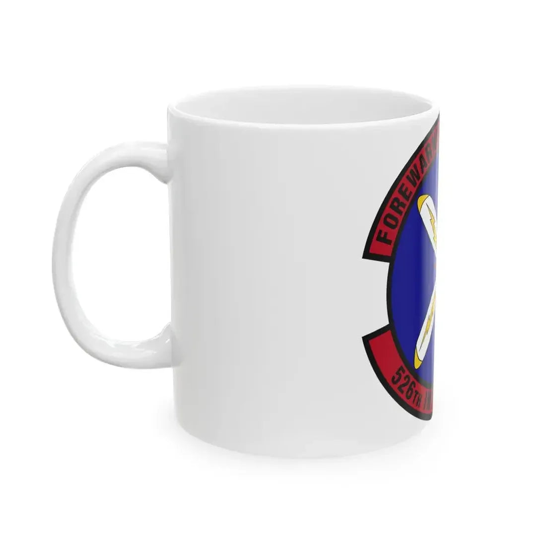 526th Intelligence Squadron (U.S. Air Force) White Coffee Mug - Go Mug Yourself