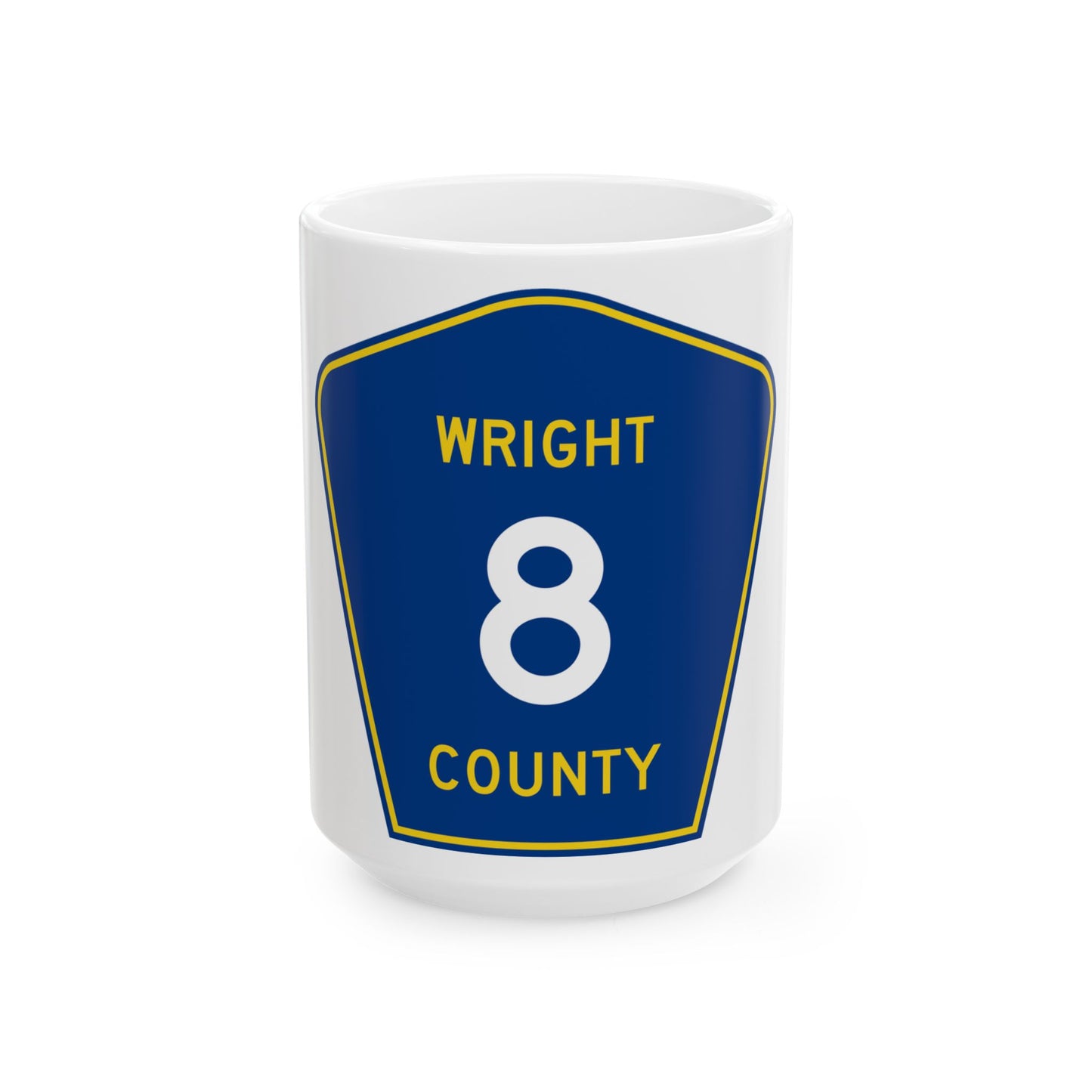 Wright County Route 8 (Minnesota) (Road Sign) White Coffee Mug-15oz-Go Mug Yourself