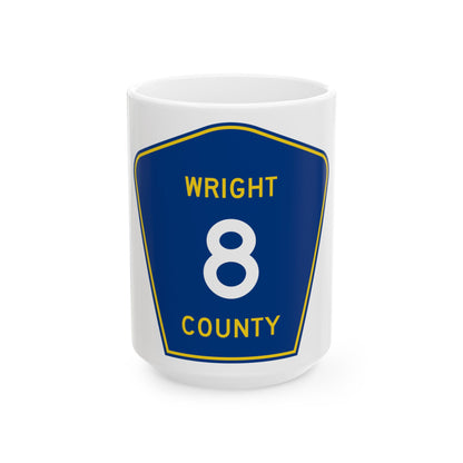 Wright County Route 8 (Minnesota) (Road Sign) White Coffee Mug-15oz-Go Mug Yourself