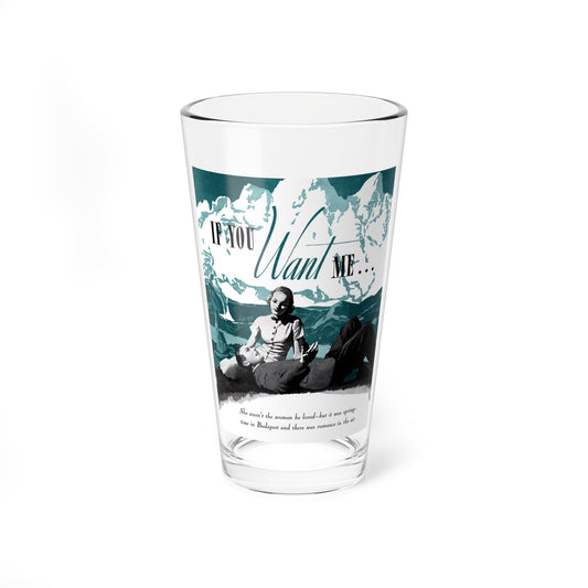 If You Want Me... (1), The American Magazine, September 1938 - Pint Glass 16oz