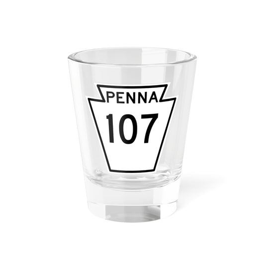 PA-107 1948 (Pennsylvania) (Road Sign) Shot Glass 1.5oz