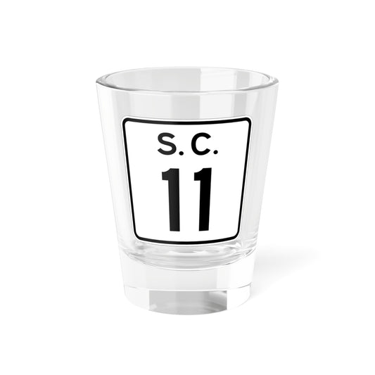 SC-11 (South Carolina) (Road Sign) Shot Glass 1.5oz