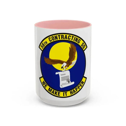 56th Contracting Squadron (U.S. Air Force) Accent Coffee Mug 15oz Pink - Go Mug Yourself