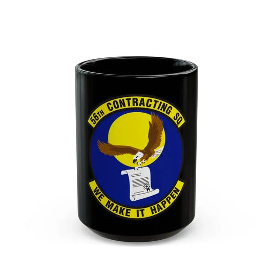 56th Contracting Squadron (U.S. Air Force) Black Coffee Mug 15oz - Go Mug Yourself