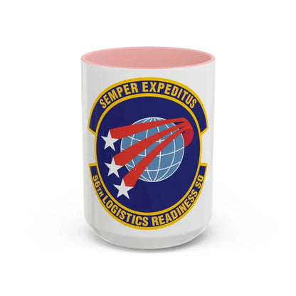 56th Logistics Readiness Squadron (U.S. Air Force) Accent Coffee Mug 15oz Pink - Go Mug Yourself