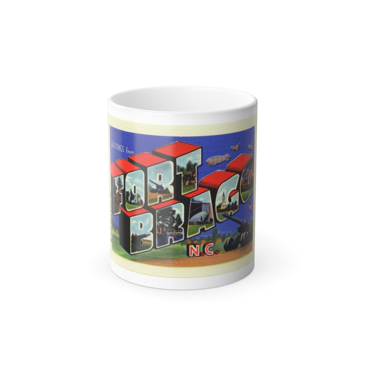 Greetings from Fort Bragg NC (Greeting Postcards) Color Changing Mug 11oz