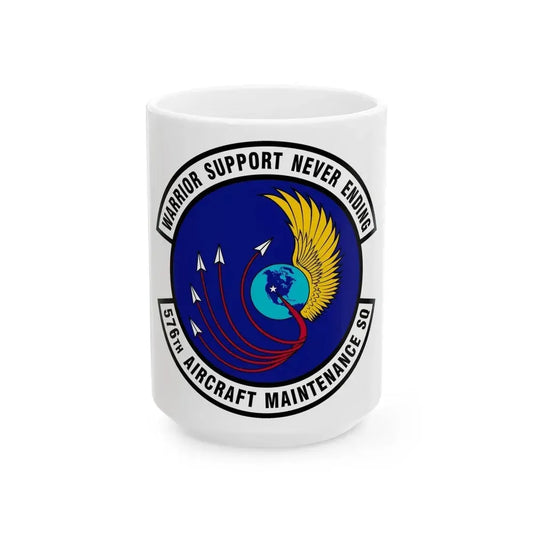 576th Aircraft Maintenance Squadron (U.S. Air Force) White Coffee Mug 15oz - Go Mug Yourself