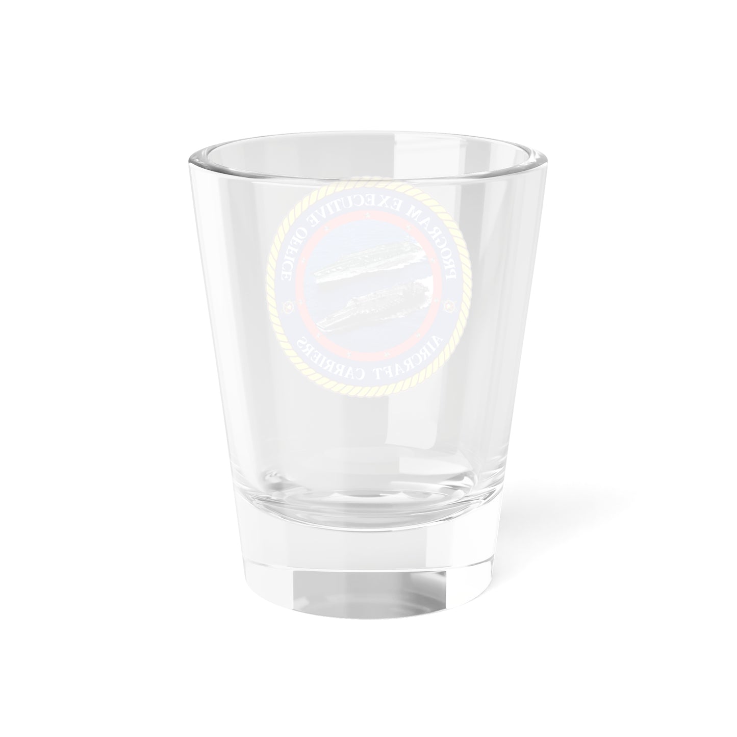 Program Executive Officer Aircraft Carriers (U.S. Navy) Shot Glass 1.5oz