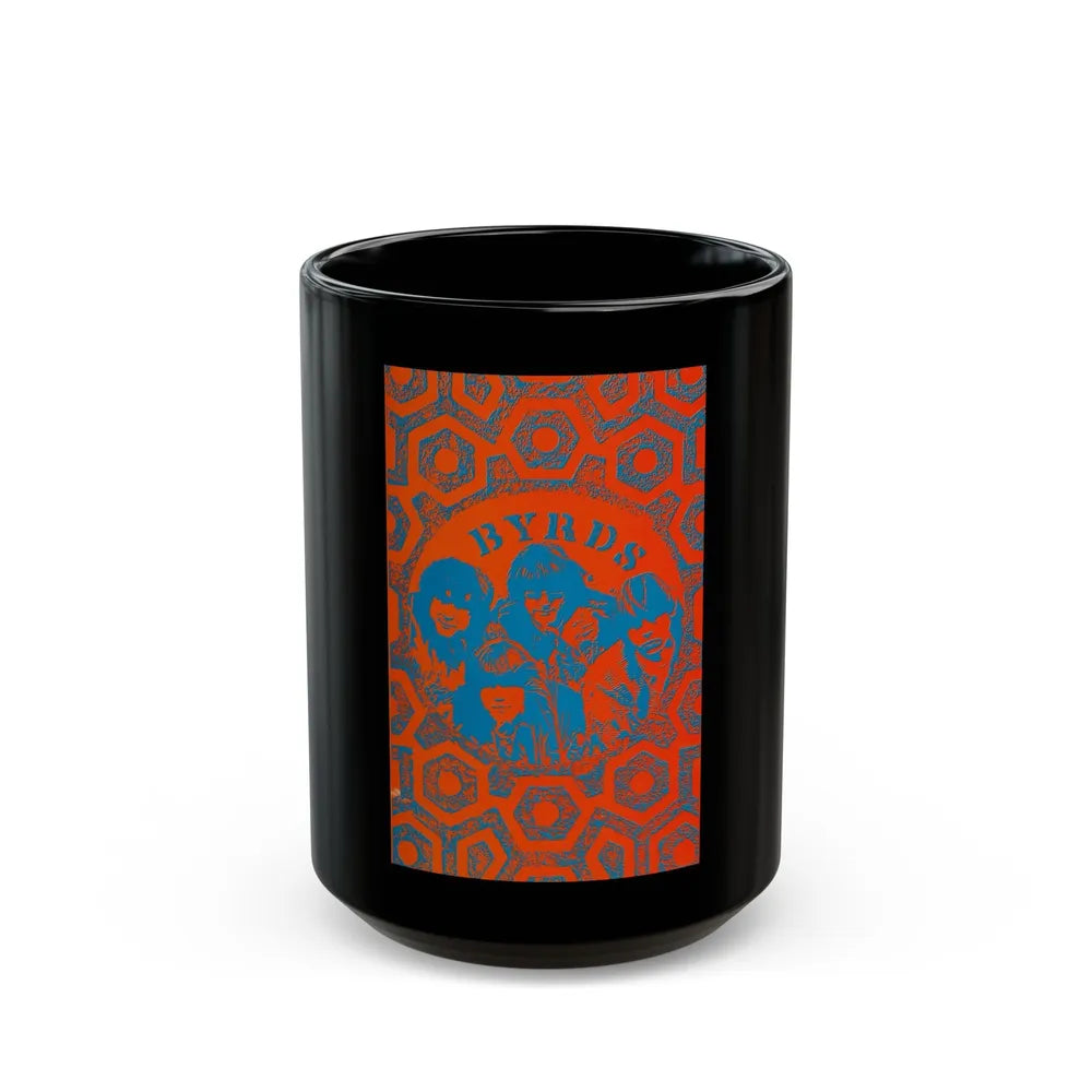 The Byrds Poster (Music Poster) Black Coffee Mug-15oz-Go Mug Yourself