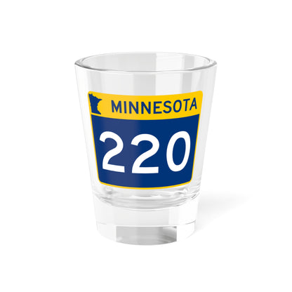 MN-220 wide (Minnesota) (Road Sign) Shot Glass 1.5oz