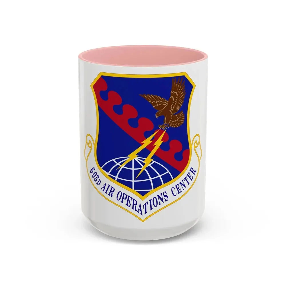 603 Air Operations Center USAFE (U.S. Air Force) Accent Coffee Mug 15oz Pink - Go Mug Yourself