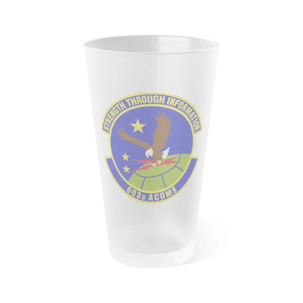 603d Air Communications Squadron (U.S. Air Force) Frosted Pint Glass 16oz-Go Mug Yourself