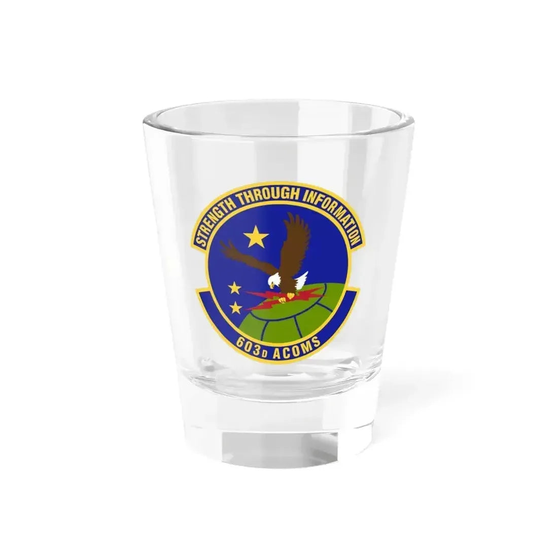 603d Air Communications Squadron (U.S. Air Force) Shot Glass 1.5oz 1.5oz - Go Mug Yourself