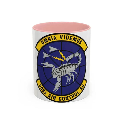 603d Air Control Squadron (U.S. Air Force) Accent Coffee Mug 11oz Pink - Go Mug Yourself