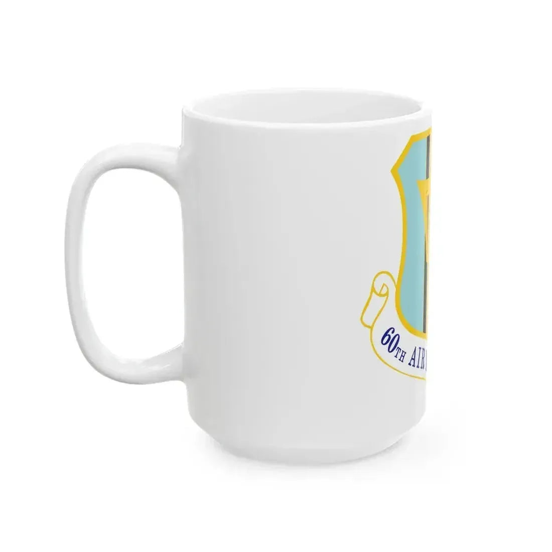 60th Air Mobility Wing (U.S. Air Force) White Coffee Mug - Go Mug Yourself