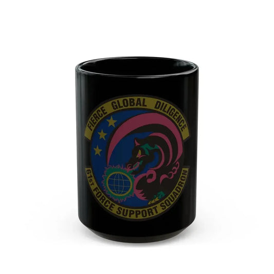 61 Force Support Squadron AFSPC (U.S. Air Force) Black Coffee Mug 15oz - Go Mug Yourself