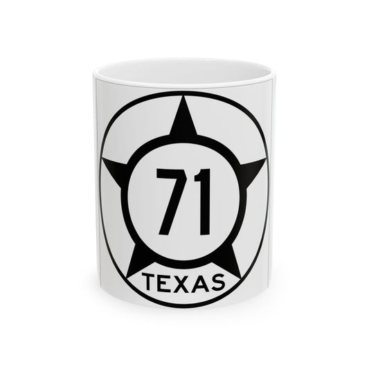 Old Texas 71 (Texas) (Road Sign) White Coffee Mug