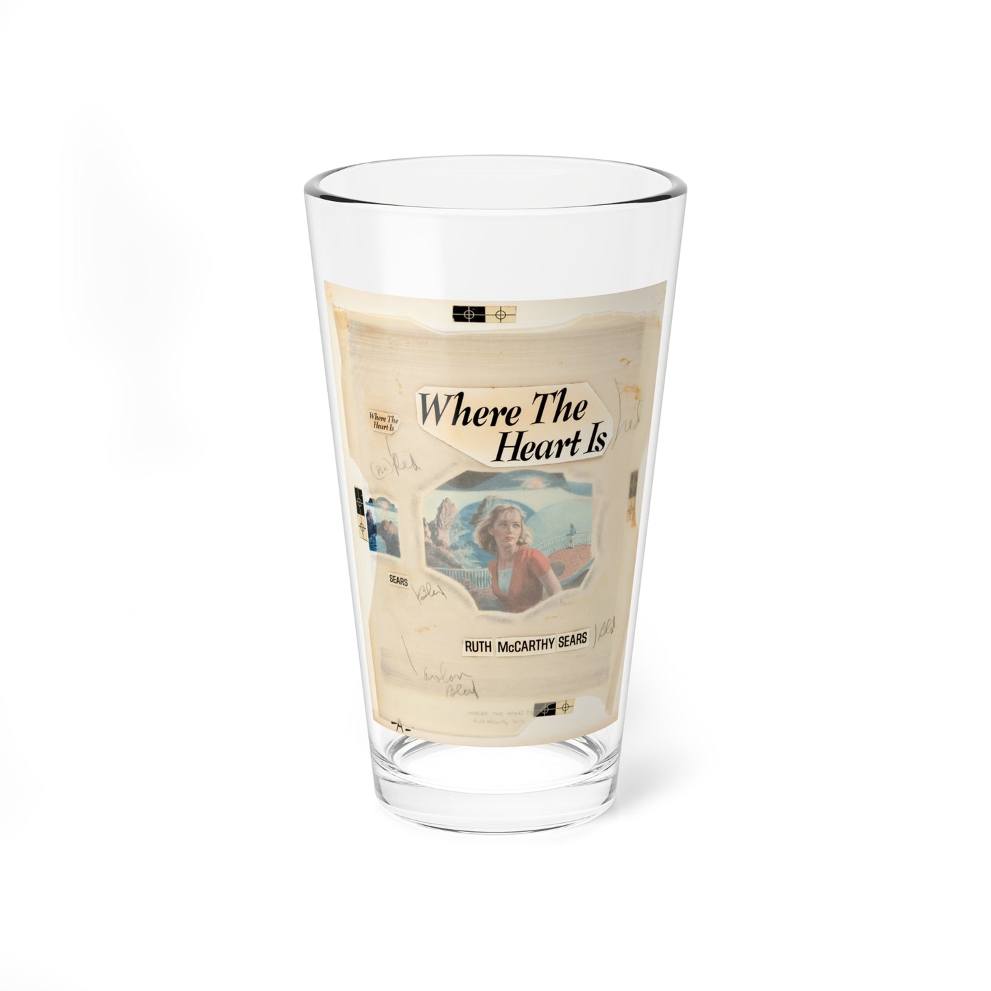 Where the Heart Is by Ruth McCarthy Sears (Avalon Books, 1973) - Pint Glass 16oz