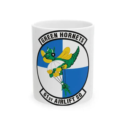 61st Airlift Squadron (U.S. Air Force) White Coffee Mug 11oz - Go Mug Yourself