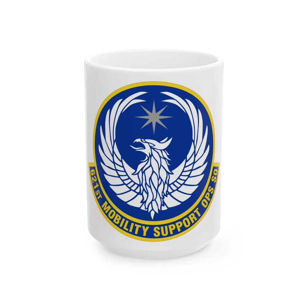 621 Mobility Support Operations Squadron AMC (U.S. Air Force) White Coffee Mug-15oz-Go Mug Yourself