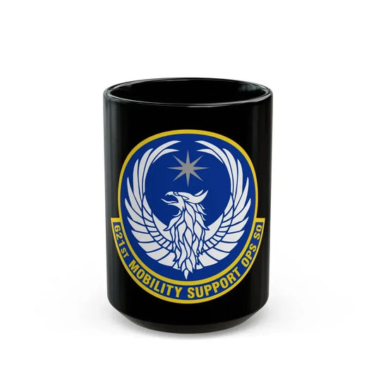 621 Mobility Support Operations Squadron AMC (U.S. Air Force) Black Coffee Mug 15oz - Go Mug Yourself