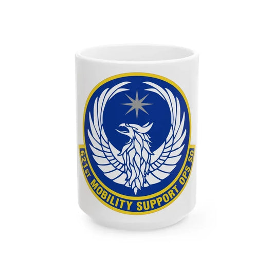 621 Mobility Support Operations Squadron AMC (U.S. Air Force) White Coffee Mug 15oz - Go Mug Yourself