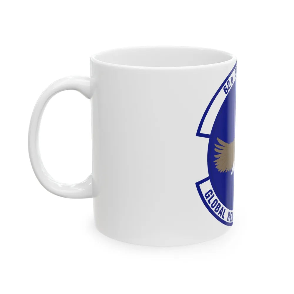 62d Supply Squadron (U.S. Air Force) White Coffee Mug-Go Mug Yourself