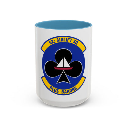 62 Airlift Squadron (U.S. Air Force) Accent Coffee Mug