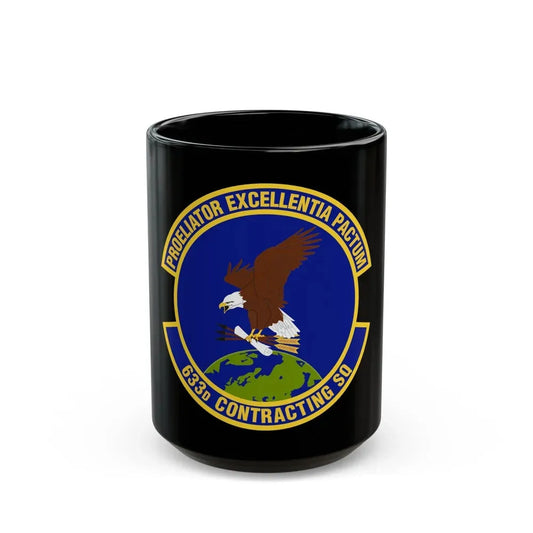 633d Contracting Squadron (U.S. Air Force) Black Coffee Mug 15oz - Go Mug Yourself