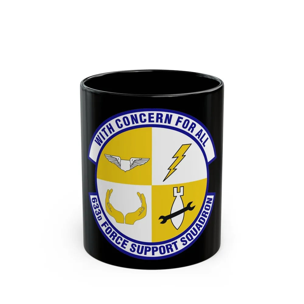 633d Force Support Squadron (U.S. Air Force) Black Coffee Mug-11oz-Go Mug Yourself