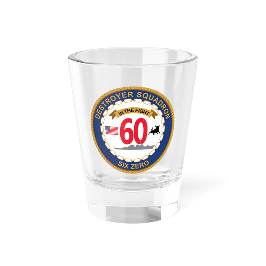 Destroyer Sq 60 (U.S. Navy) Shot Glass 1.5oz