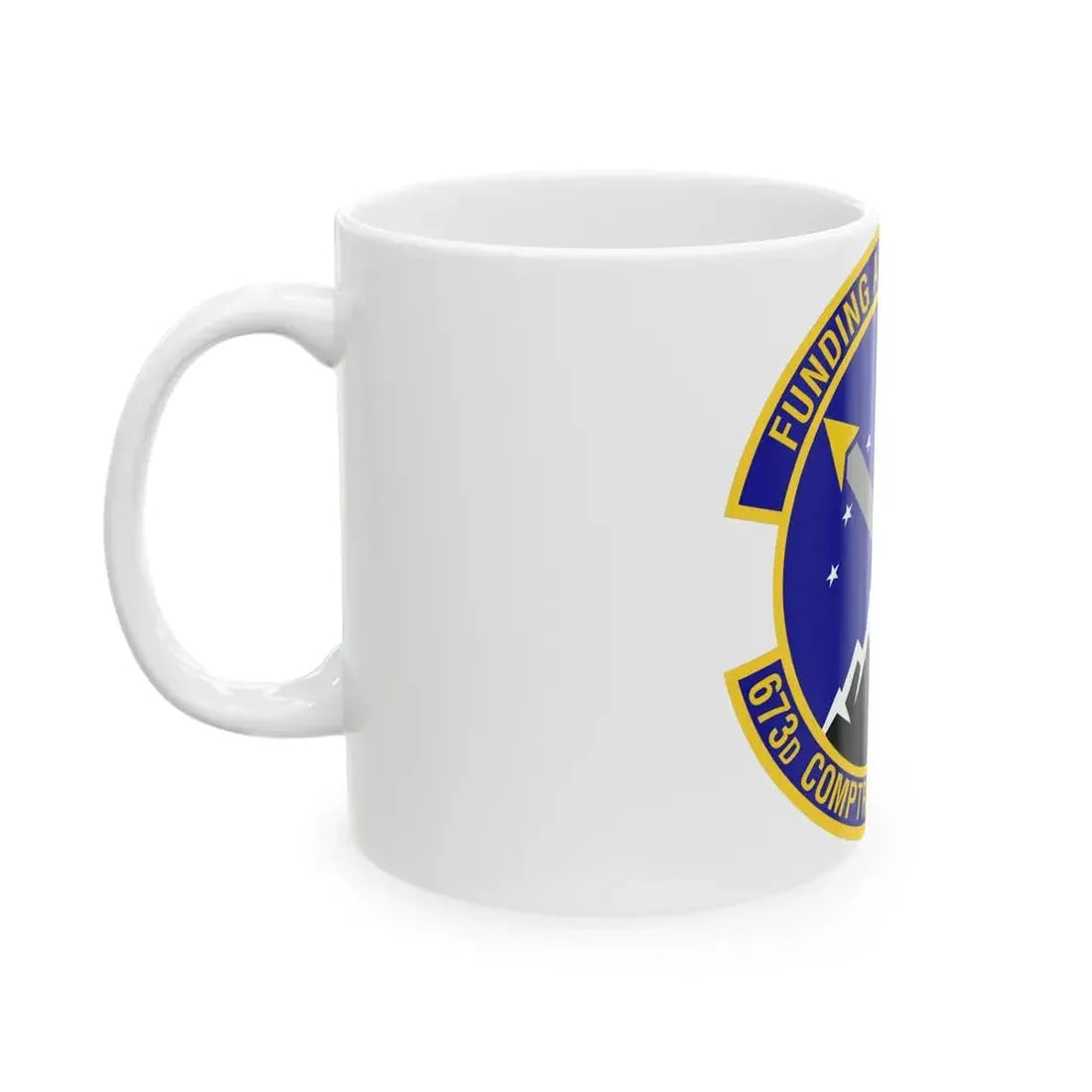 673d Comptroller Squadron (U.S. Air Force) White Coffee Mug - Go Mug Yourself