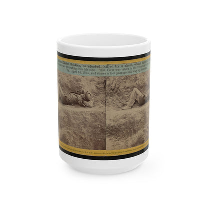 A Dead Rebel Soldier, Barefooted, Killed By A Shell, Which Tore His Side Out. The Entrails Are Portruding From His Side (U.S. Civil War) White Coffee Mug