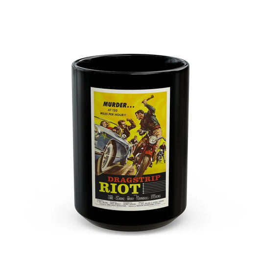 DRAGSTRIP RIOT 1958 Movie Poster - Black Coffee Mug-15oz-Go Mug Yourself