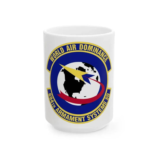 694th Armament Systems Squadron (U.S. Air Force) White Coffee Mug 15oz - Go Mug Yourself