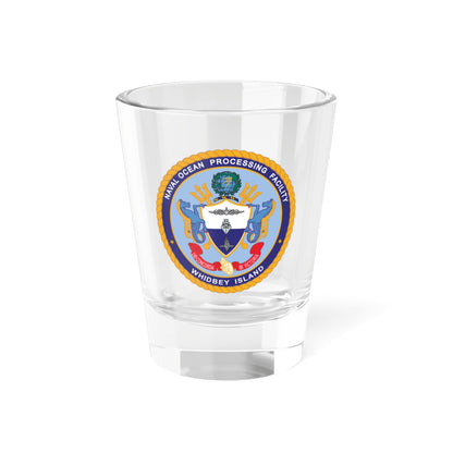 Naval Ocean Processing Facility Whidbey Island (U.S. Navy) Shot Glass 1.5oz